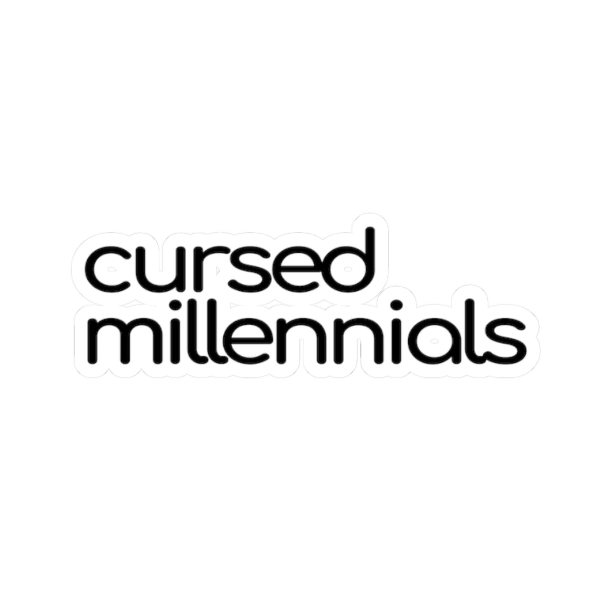 Cursed Millennials Kiss-Cut Sticker